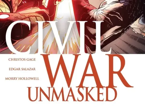 Civil War: Unmasked